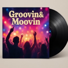 Groovin&Moovin
