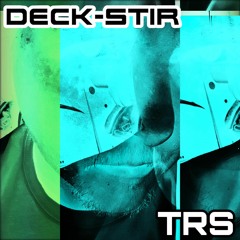 Deck - Stir - TRS 35
