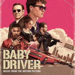 Baby Driver: Music From The Motion Picture