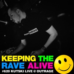 KTRA Episode 620: Kutski Live @ Outrage