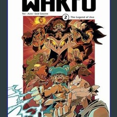 [PDF READ ONLINE] 📚 Wakfu Manga Vol 2: The Legend of Jiva (Wakfu, 2)     Paperback – January 23, 2