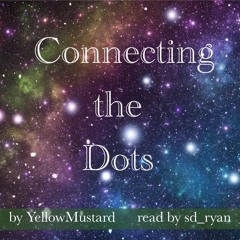 [podfic] Connecting The Dots ch 1