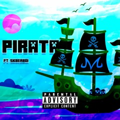 Pirata feat. sk8erb0i 🌐🏴‍☠