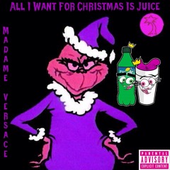 All I Want For Christmas Is Juice