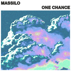 Massilo - One Chance