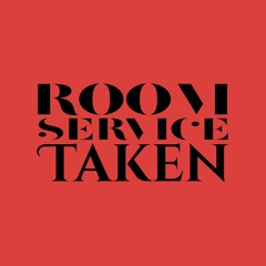 Room Service  "Taken" (Audio Angel & Andrew Emil)