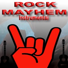 ROCK MAYHEM - PUMPING CRAZY ANGRY INDIE ROCK TYPEBEAT