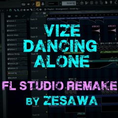 [FL Studio Remake] Vize - Dancing Alone