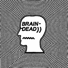 Brain Dead 220722