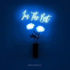 NST I'm The Best Bản Đặc Biệt - D.E Remix