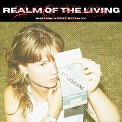 Realm Of The Living feat. Bethany