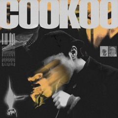 COOKOO (ft. San Tino)