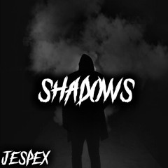 Shadows