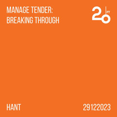 20FT MANAGE TENDER: BREAKING THROUGH