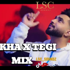 Sukha X Tegi Mix