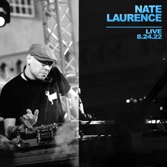 Nate Laurence LIVE 8 - 24 - 22