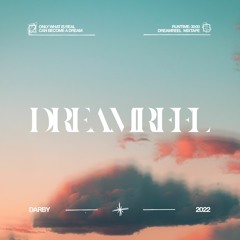 DreamReel 22' (Mixtape)