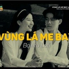 Vùng Lá Me Bay - (Lofi Ver_) _ Đạt Long Vinh _ Nhìn lá me bay nhớ kỷ niệm hai chúng mình.