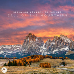 Dellasollounge & As You See - Echoes of the Mountains [M-Sol CHILL]