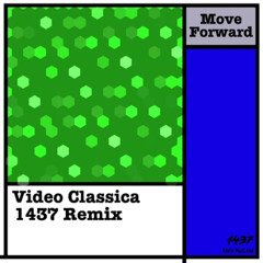 Move Forward | 1437 Remix