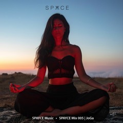 SPAYCE Mix 005 | JoGa