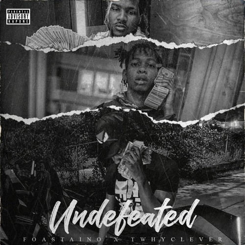 FOA Staino x BNB TwhyClever - Undefeated