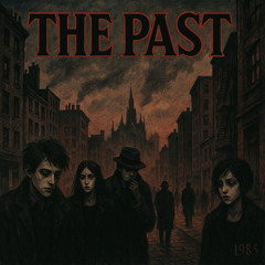 The Past