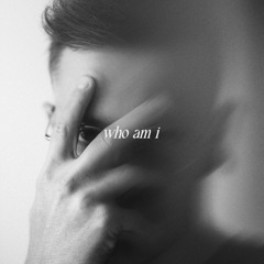 Who Am I​