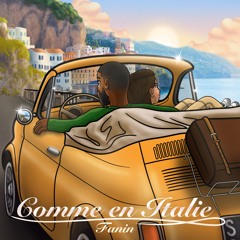 Fanin - Comme En Italie [Prod By Douggy] 2024