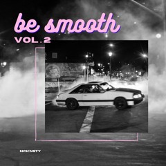 Be Smooth Vol.2