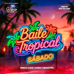 SET SE LIGA NO ZOUK • BAILE TROPICAL