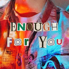 enough for you - Olivia Rodrigo (cover)