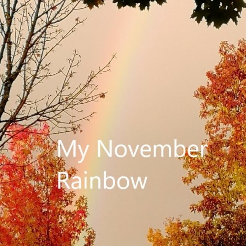 My November Rainbow