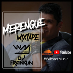 Merengue Mixtape - Dj Franklin Panamá - Wibster Music