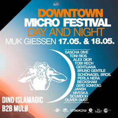 Downtown Micro Festival  ||  MULØ2DINO  ||  MUK Giessen  || 17.05. & 18.05.