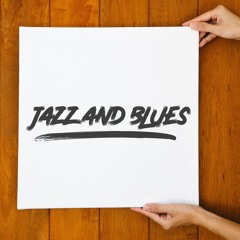 JAZZ and BLUES