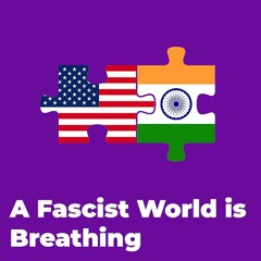 F-Word:  A Fascist World is Breathing