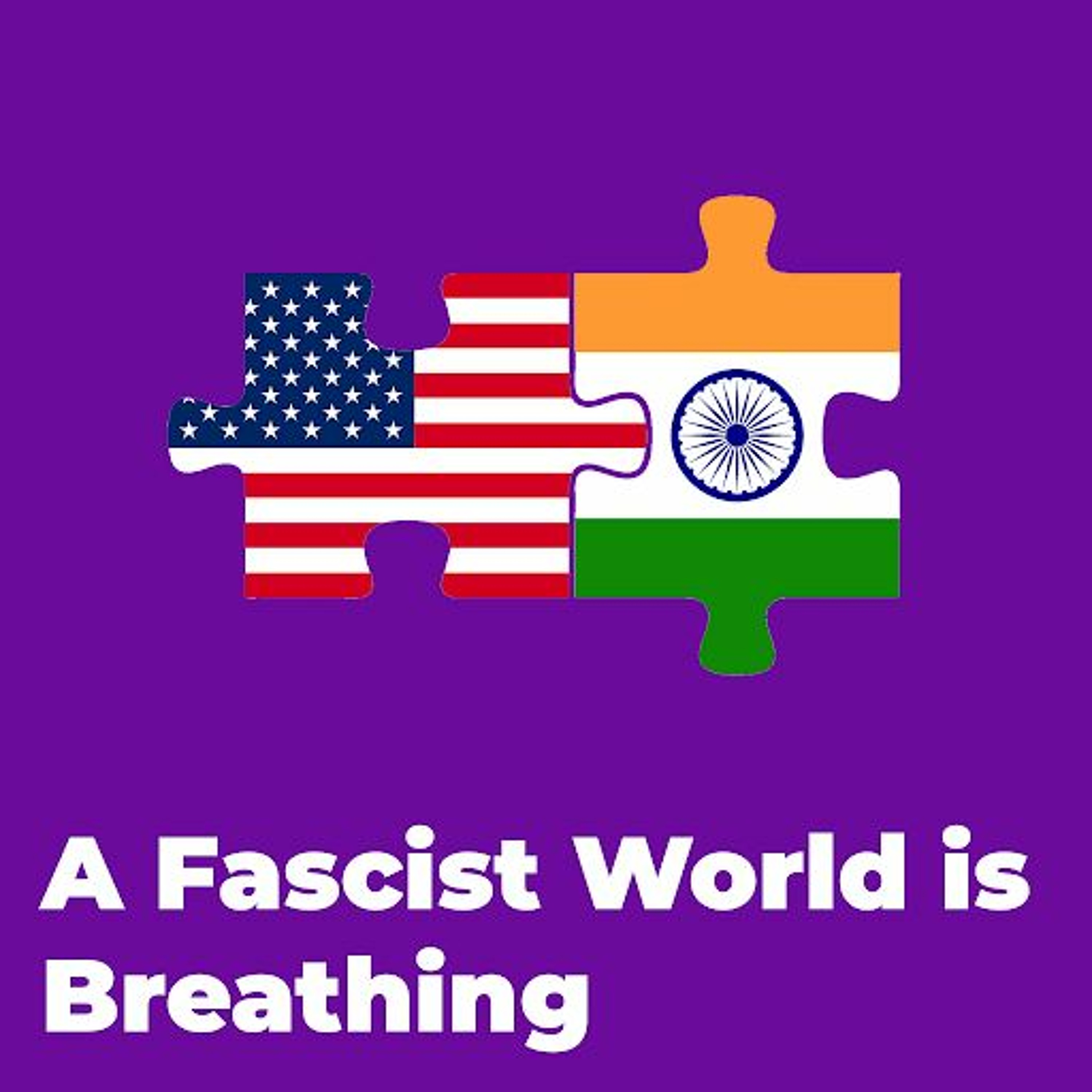 F-Word: A Fascist World is Breathing