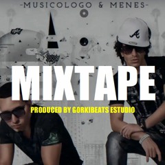 Mixtape - Beat Reggaeton Tipo Musicologo Y Menes Los De La Nazza Prod. Gorkibeats 2023