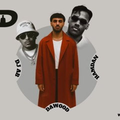 DAWOOD x HAMDAN  - دابا - DJ DEMON