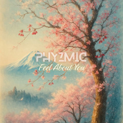 Feel About You (Original Mix)