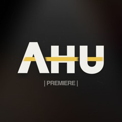 AHU "PREMIERES"