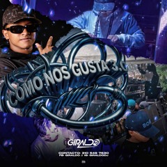 CÓMO NOS GUSTA 3.0-GIRALDO-DJ