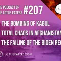 The Podcast of the Lotus Eaters #207