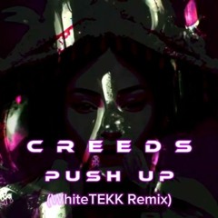 Push Up (WhiteTEKK Remix)