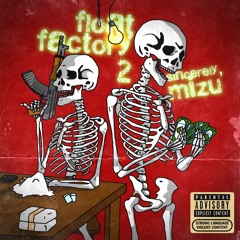 Sincerely Mizu x Lil Skull "365"