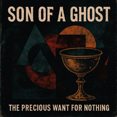 The Precious Want for Nothing