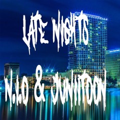 Late Nights N.I.O & Juniitoon