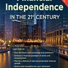 PDF Financial Independence in the 21st Century - Life Insurance * Utilize the Infinite Banking Conc