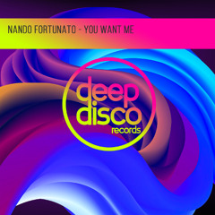 Nando Fortunato - You Want Me